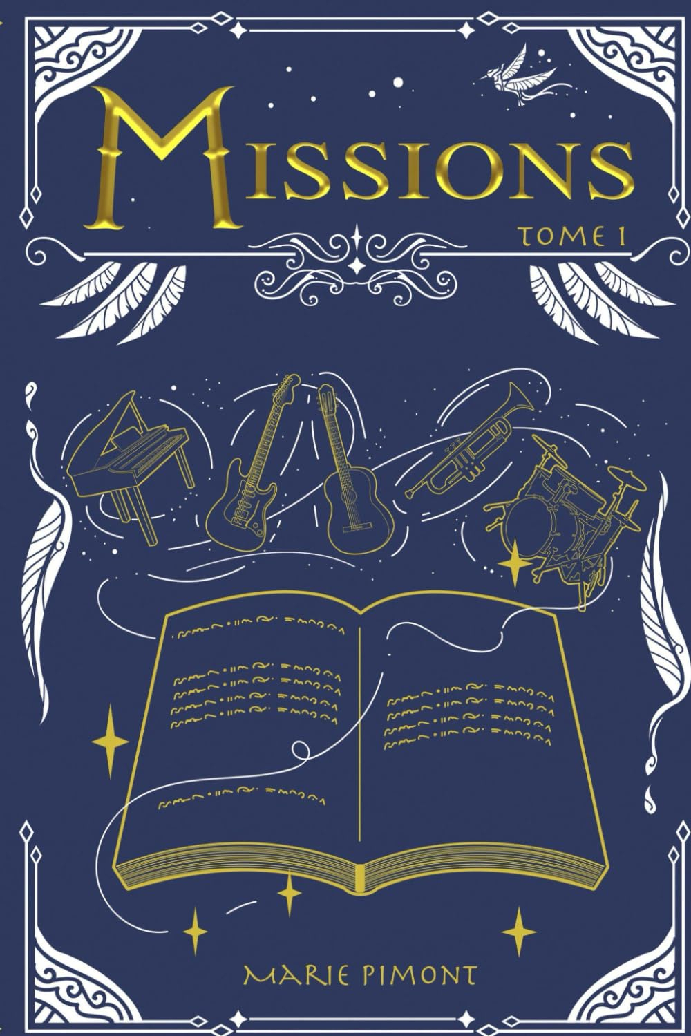 Missions - tome 1: Roman d'aventure dès 12 ans