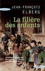 La filière des enfants : un médecin risque tout pour sauver des enfants des camps de la mort