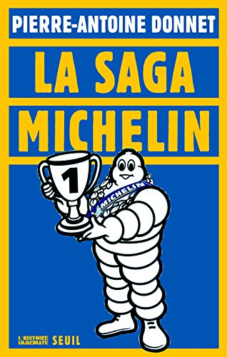 La saga Michelin