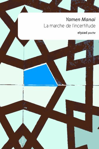 La marche de l'incertitude