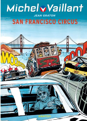 michel vaillant - tome 29 - michel vaillant (rééd. dupuis) - 29 san francisco circus