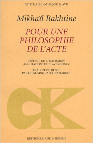 Pour une philosophie de l'acte