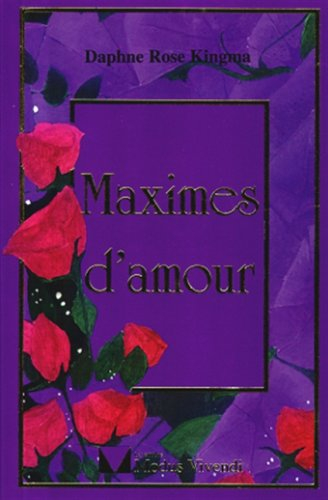 maximes d'amour