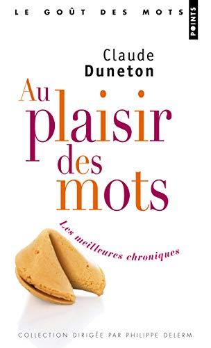 Au plaisir des mots : les meilleures chroniques