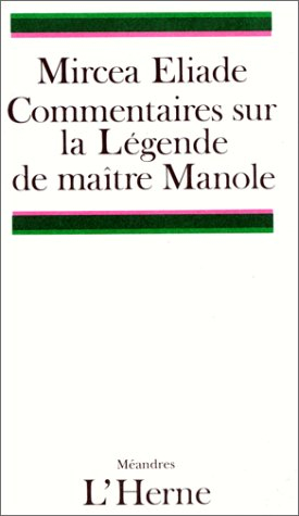 Commentaires sur la légende de maître Manole