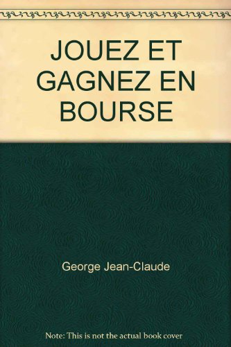 jouez et gagnez en bourse, à partir de 5000f tous les moyens de mieux rentabiliser votre argent