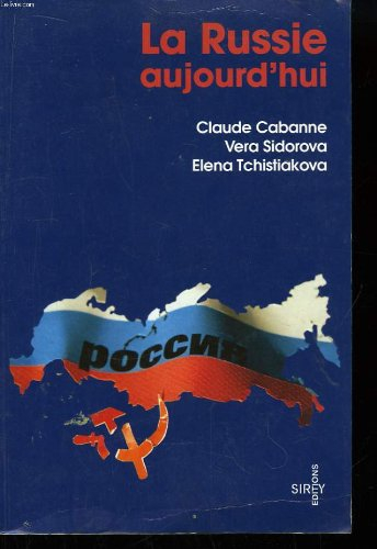 La Russie aujourd'hui