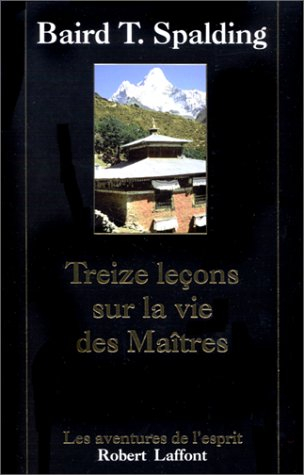 Treize leçons sur La vie des maîtres