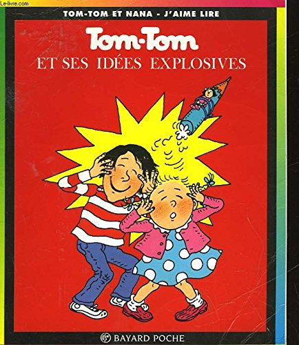 tom-tom et nana, tome 3 : le roi de la tambouille