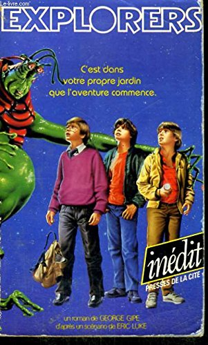 Explorers : d'aprés un scénario de Eric Luke