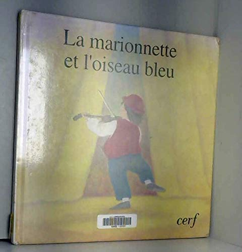 La Marionnette et l'oiseau bleu
