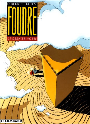 Foudre. Vol. 4. Le dernier Nobel