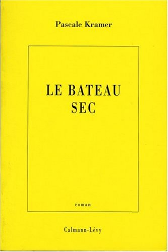 Le bateau sec