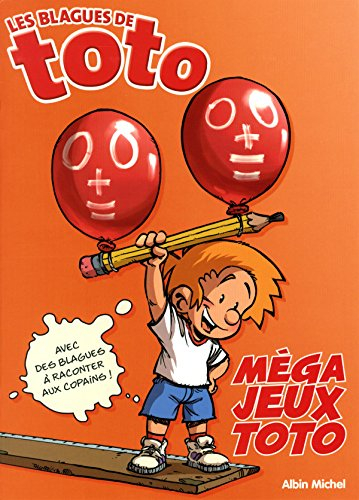 Les blagues de Toto : méga jeux Toto