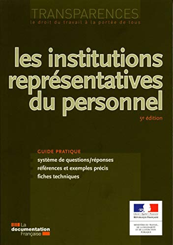 Les institutions représentatives du personnel