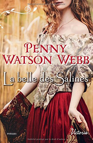 La belle des salines