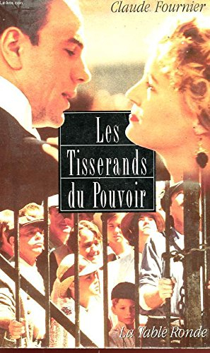 Les Tisserands du pouvoir