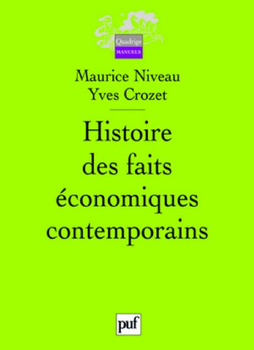 Histoire des faits économiques contemporains