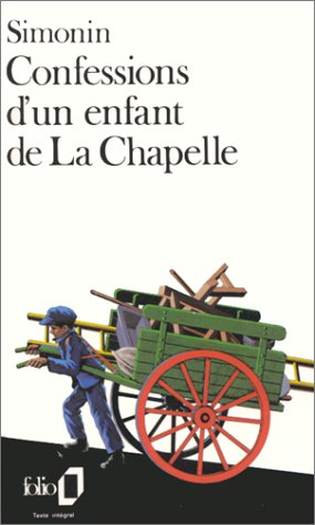 Confessions d'un enfant de la Chapelle