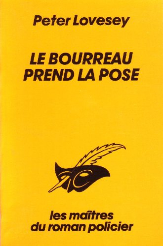 Le Bourreau prend la pose