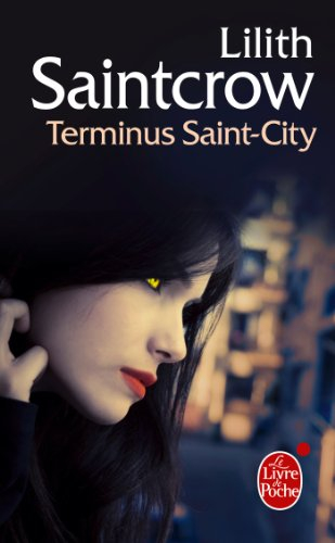 Une aventure de Danny Valentine. Vol. 4. Terminus Saint-City