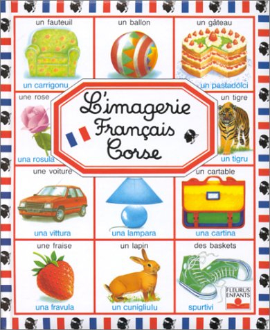 l'imagerie, édition bilingue (français/corse)