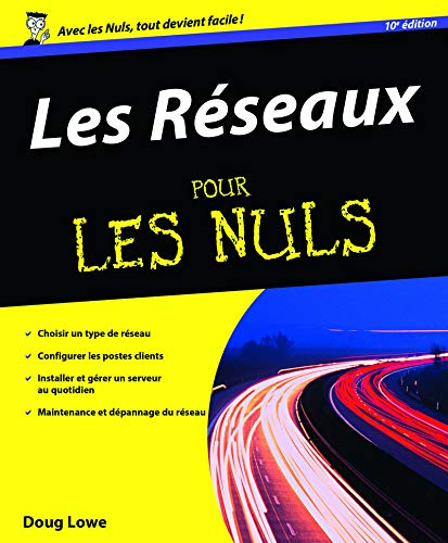 Les réseaux pour les nuls
