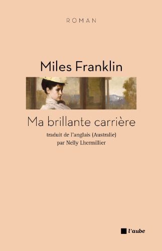 Ma brillante carrière