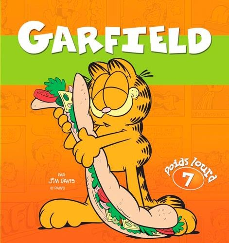 Garfield poids lourd. Vol. 7
