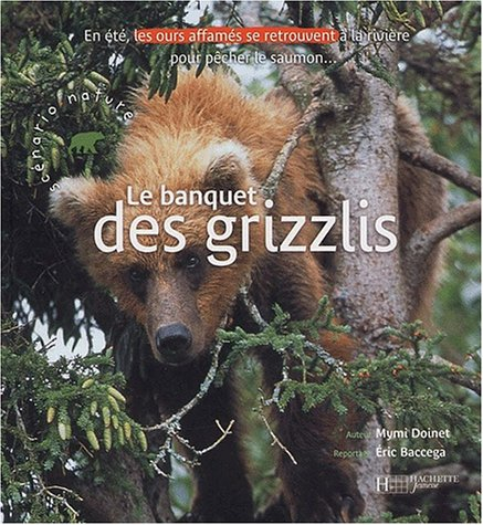 le banquet des grizzlis