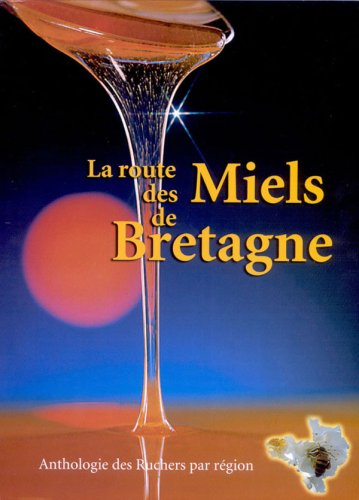 La route des miels de Bretagne