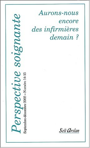 Aurons-nous encore des infirmières demain ?