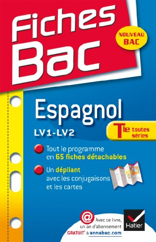 Espagnol LV1-LV2, terminales toutes séries