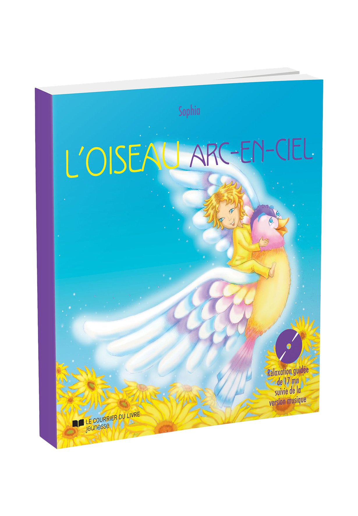 L'oiseau arc-en-ciel : yoga nidra pour les enfants