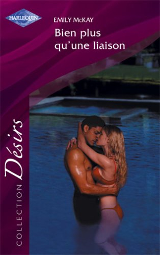 Bien plus qu'une liaison