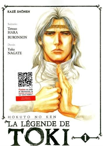La légende de Toki : Hokuto no ken. Vol. 1
