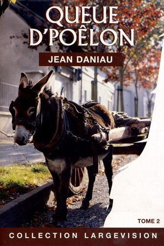 Queue d'poêlon. Vol. 2