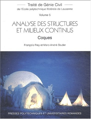 Traité de génie civil de l'Ecole polytechnique fédérale de Lausanne. Vol. 5. Analyse des structures 