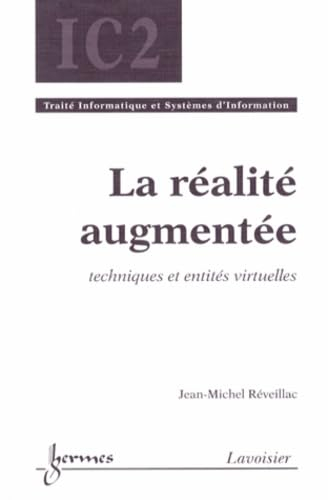 La réalité augmentée : techniques et entités virtuelles