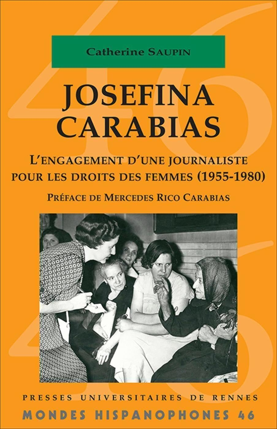 Josefina Carabias : l'engagement d'une journaliste pour les droits des femmes, 1955-1980