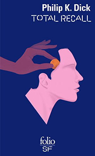 Total recall : et autres récits