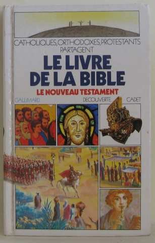 le livre de la bible tome 2 : le nouveau testament