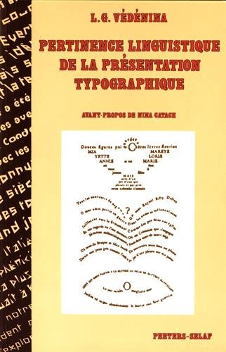 Pertinence linguistique de la présentation typographique