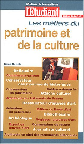 Les métiers du patrimoine et de la culture