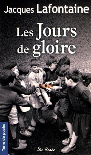 Les jours de gloire