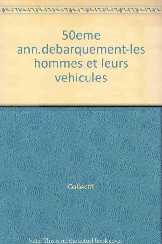 50e anniversaire du débarquement