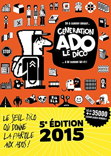 Génération ado, le dico : de A comme amour à W comme Wi-Fi !