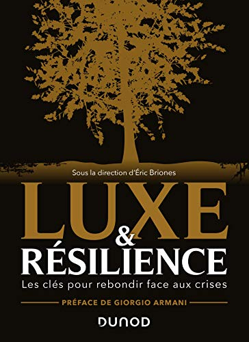 Luxe & résilience : les clés pour rebondir face aux crises