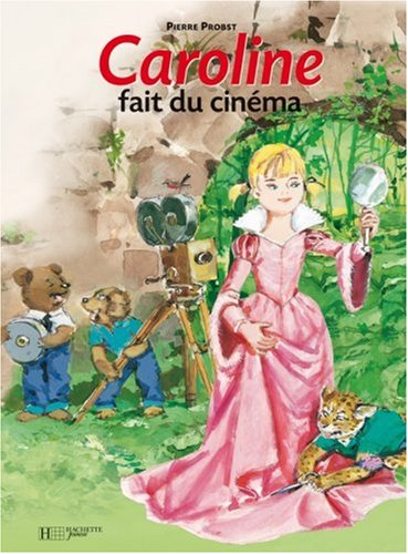 Caroline fait du cinéma