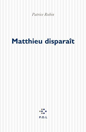 Matthieu disparaît
